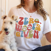 Sandjest Dog Lover T-Shirt Zero Woofs Given Gift for Women Girl Friend Pet Lover